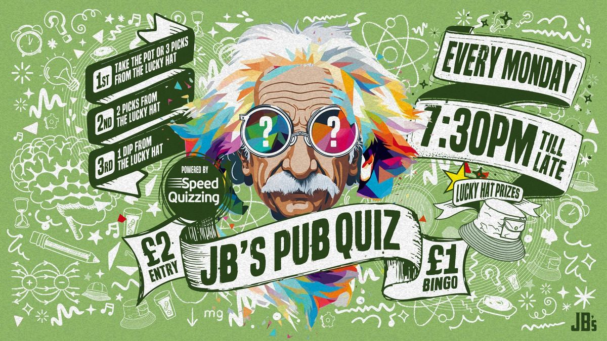 The Famous JB\u2019s Pub Quiz \u2013 The First of 2025