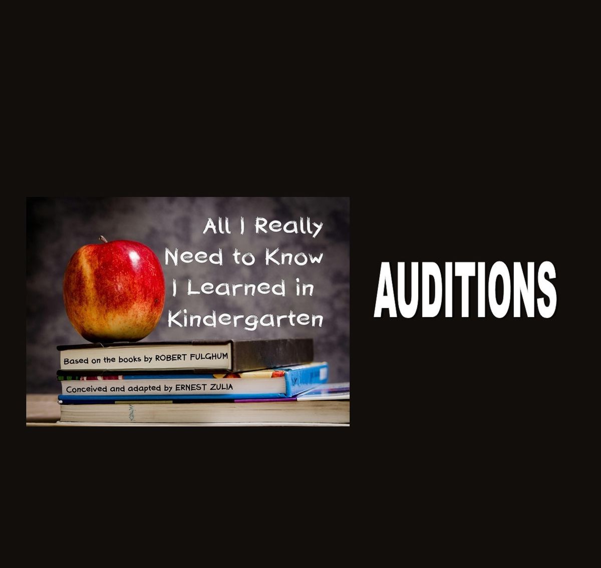 Auditions for All I Really Need to Know I Learned in Kindergarten