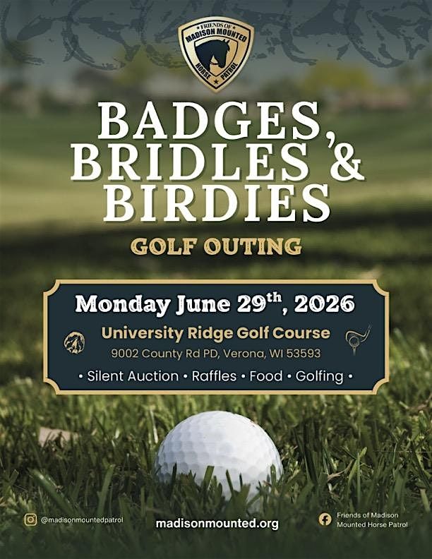 Badges, Bridles, and Birdies Golf Outing