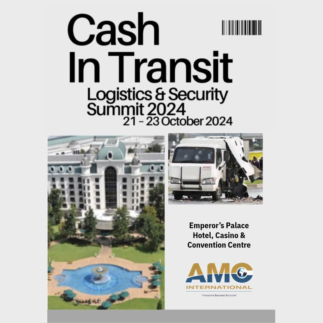 Cash in Transit Logistics and Security Summit 2024