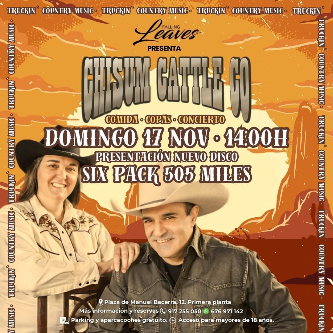 Chisum Cattle Co. presenta en directo 505 Miles