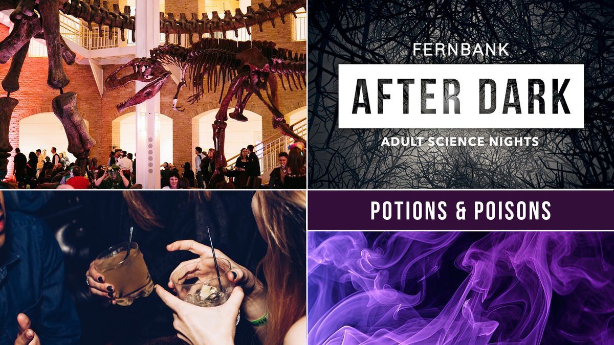 Fernbank After Dark: Potions & Poisons