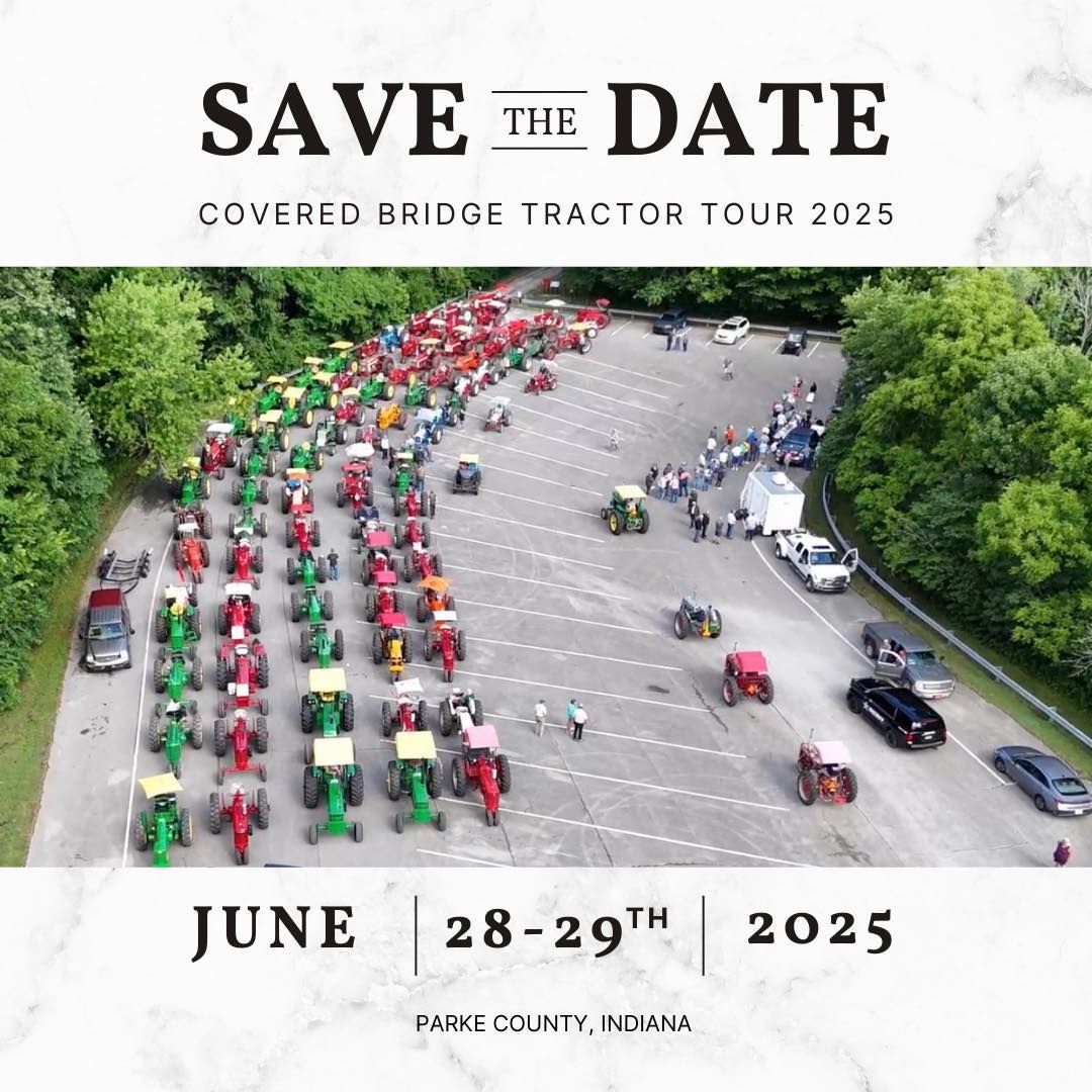 2025 Covered Bridge Tractor Tour