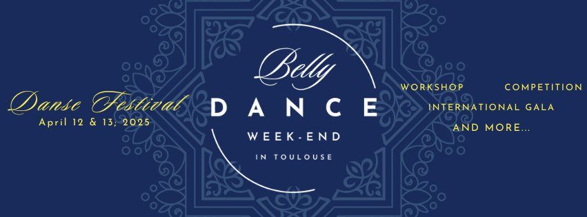 Bellydance Weekend In Toulouse - Edition 2