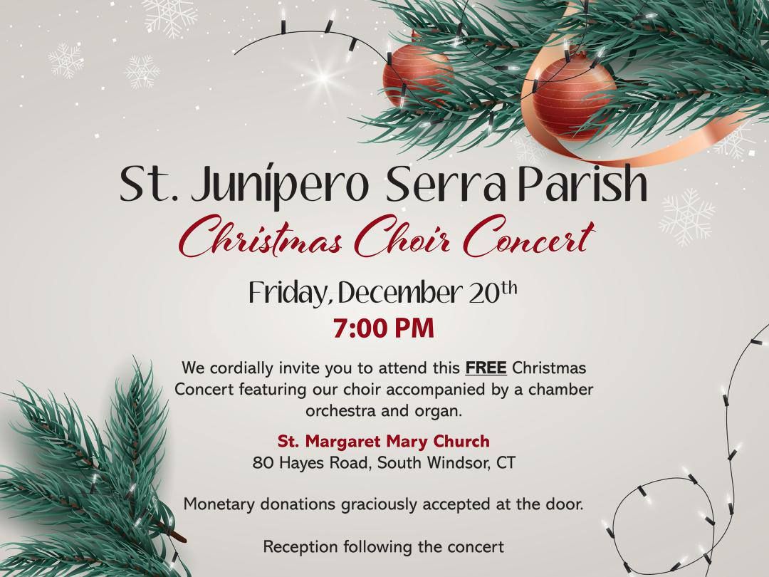 Saint Junipero Serra Annual Christmas Concert