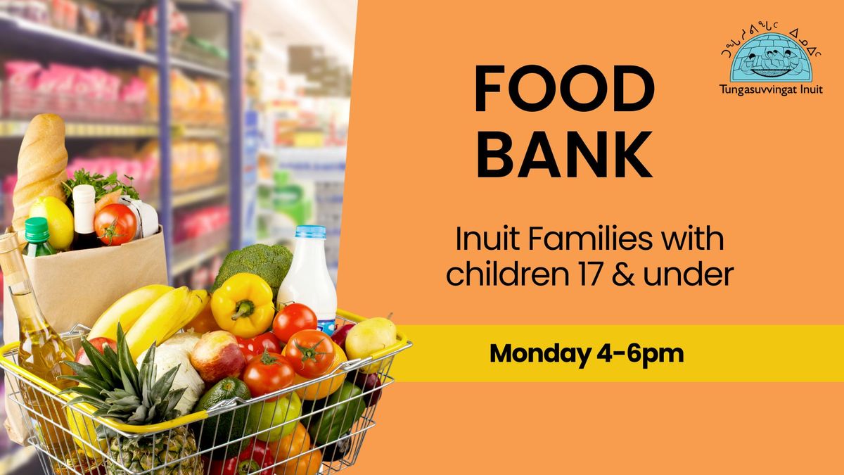 Food Bank for Inuit Families and Students.