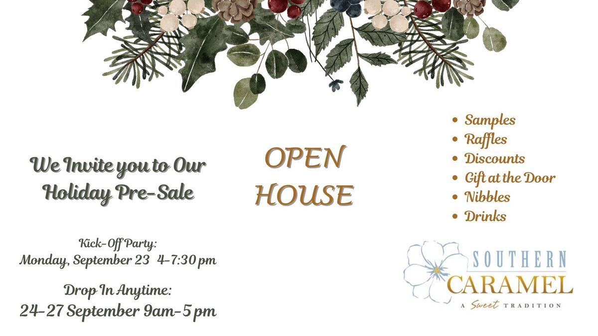 Holiday Pre-Sale Open House