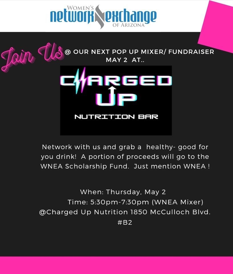 Women's Network Exchange Mixer\/ Fundraiser @ Charged UP 