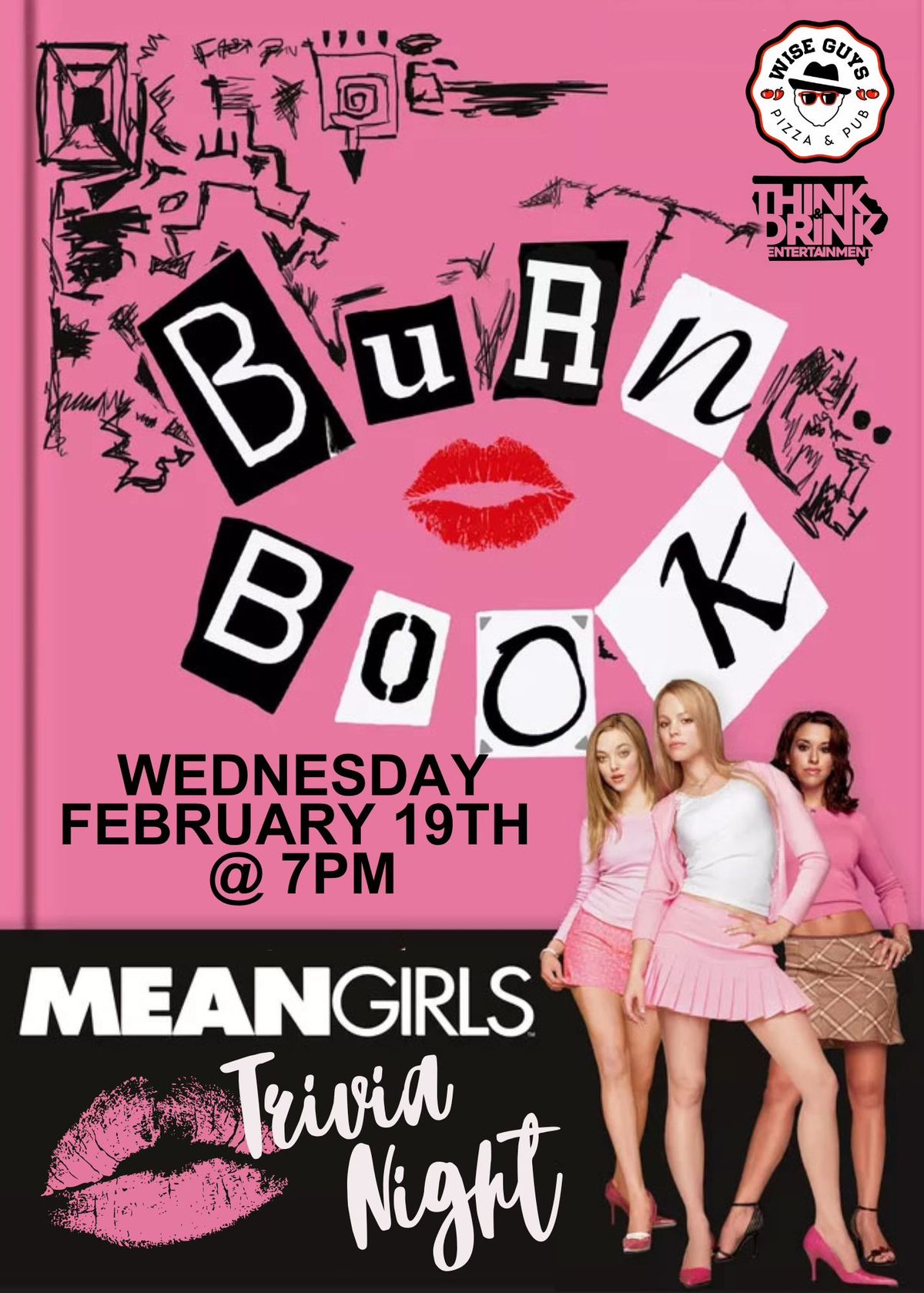 Mean Girls Trivia @ Wise Guys Pizza & Pub (Davenport, IA) \/ Wed Feb 19th @ 7pm