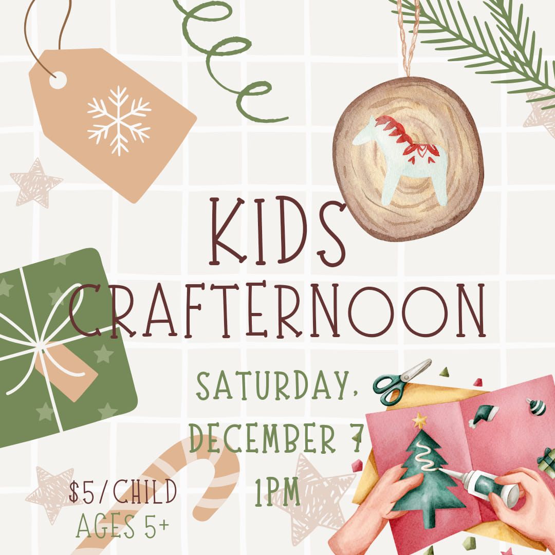 Kids Crafternoon!!!