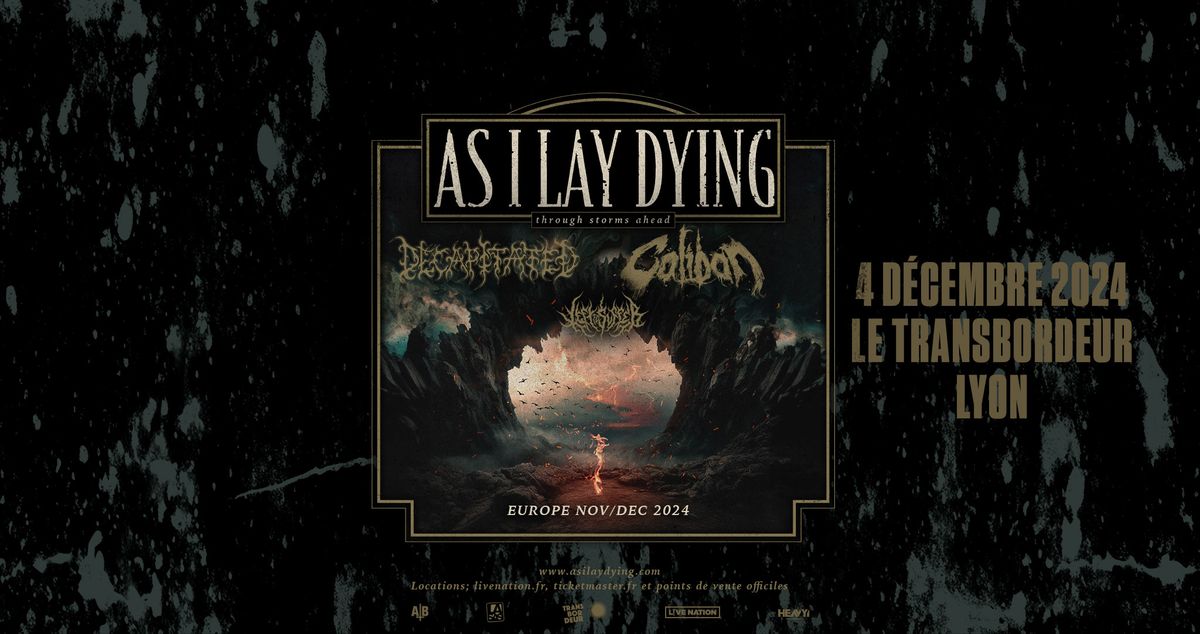 AS I LAY DYING \u2013 LYON \u2013 4 Dec.