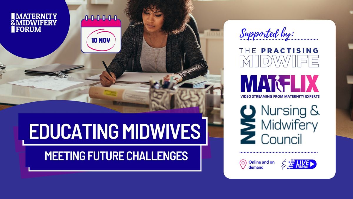 Educating Midwives - Meeting Future Challenges