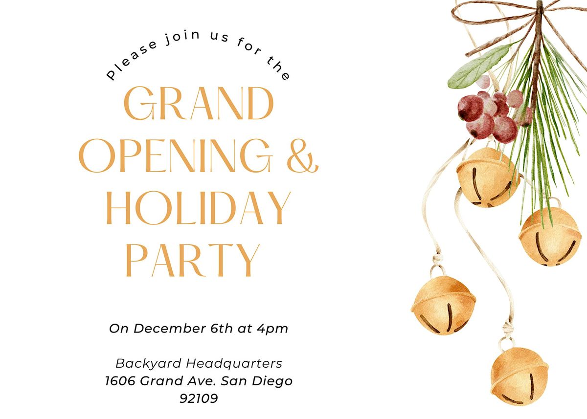 Grand Opening Ceremony + Holiday Party!