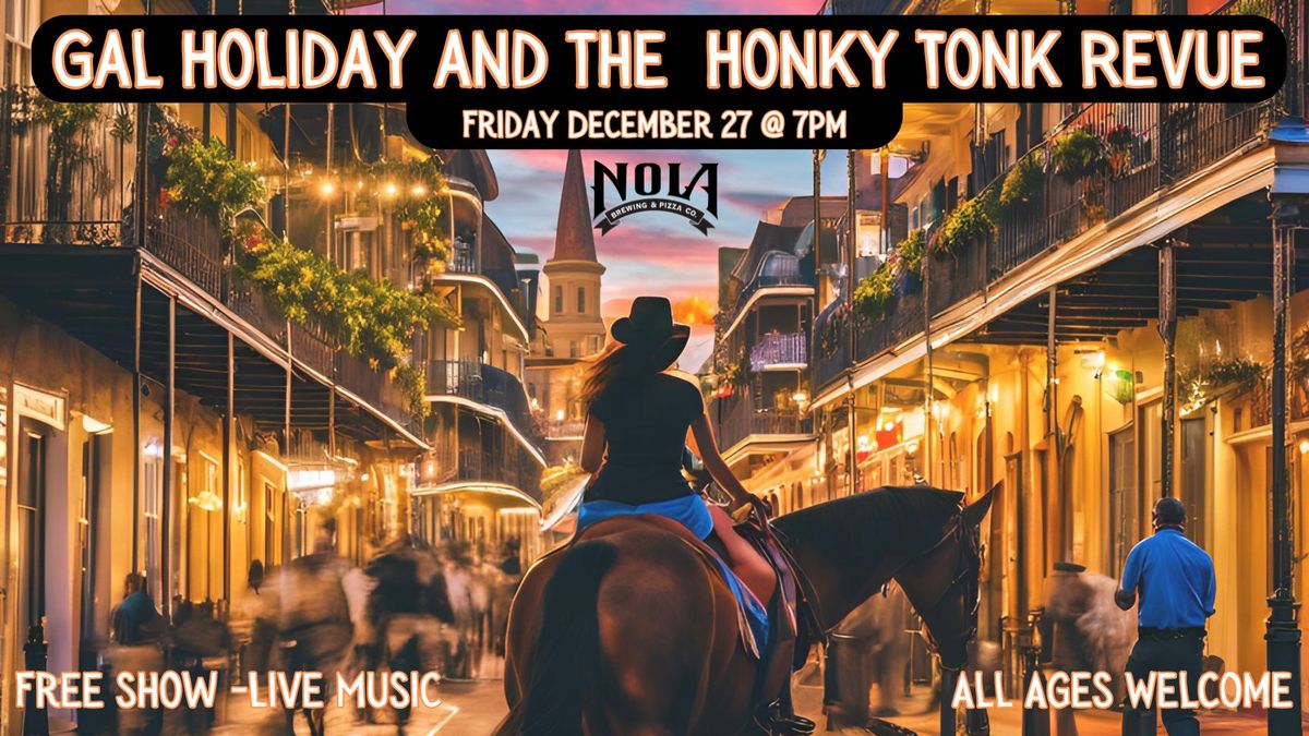 Gal Holiday and the Honky Tonk Revue