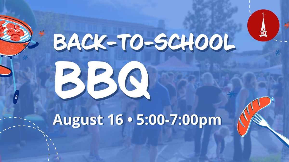 Back to School BBQ