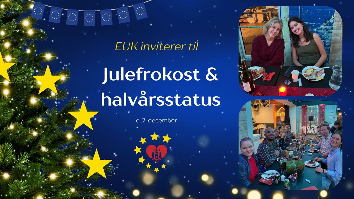 EUK's julefrokost og halv\u00e5rsstatus