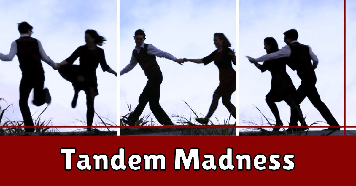 Tandem Madness Course