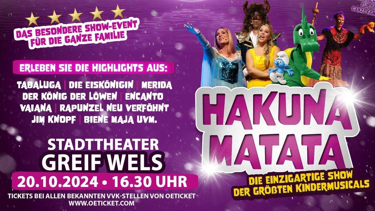 HAKUNA MATATA DIE EINZIGARTIGE KINDERMUSICAL-GALA