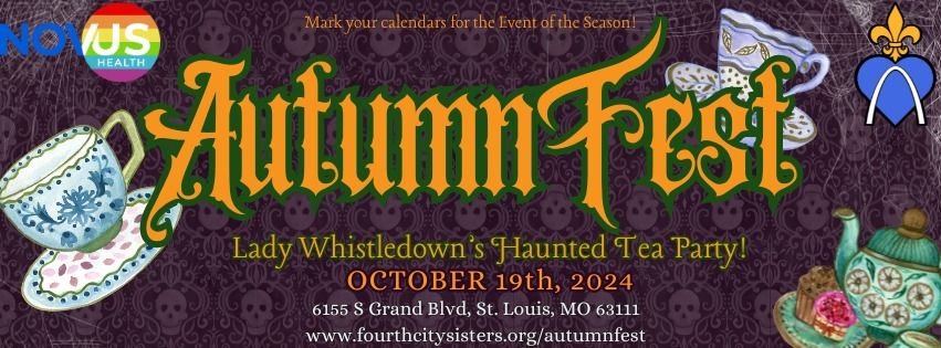 AutumnFest with Novus Health - Lady Whistledown's Haunted Tea Party!