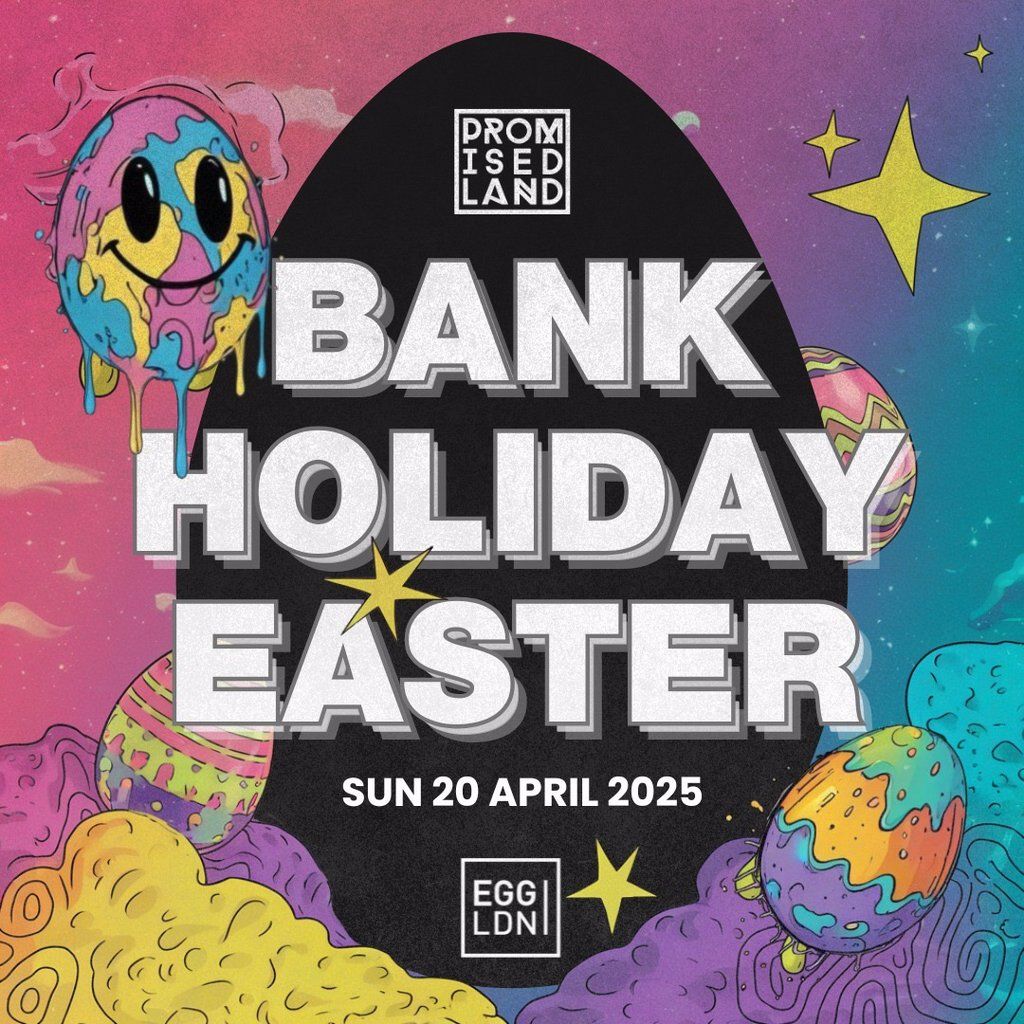 Promised land Easter bank holiday Sunday Egg club reunion