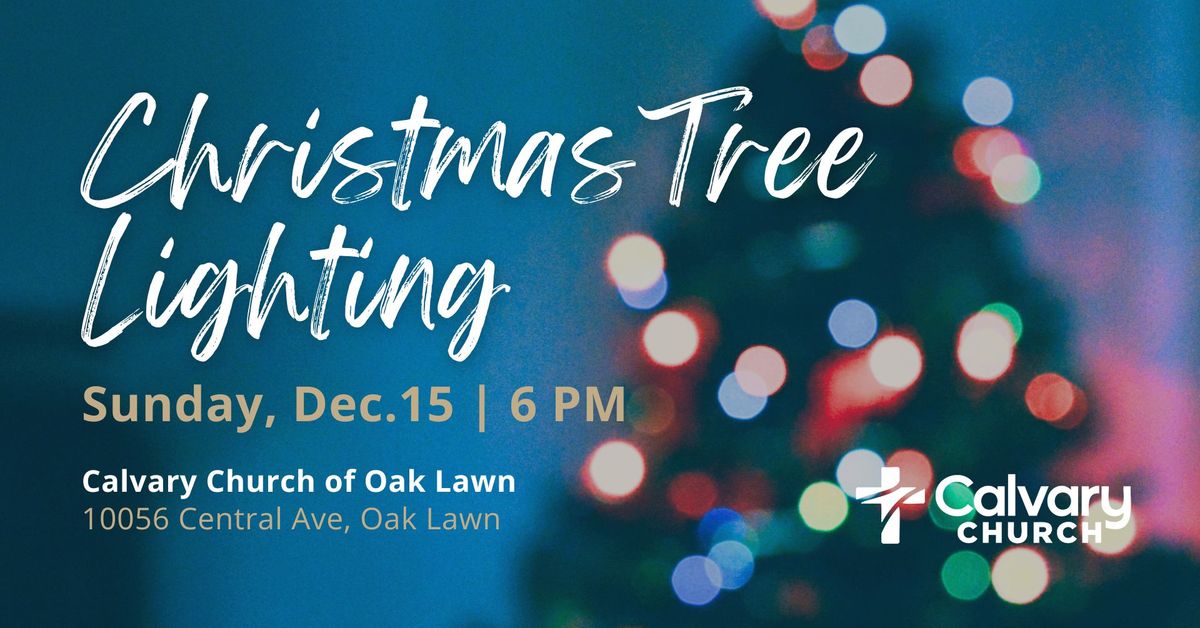 Calvary Oak Lawn Tree Lighting