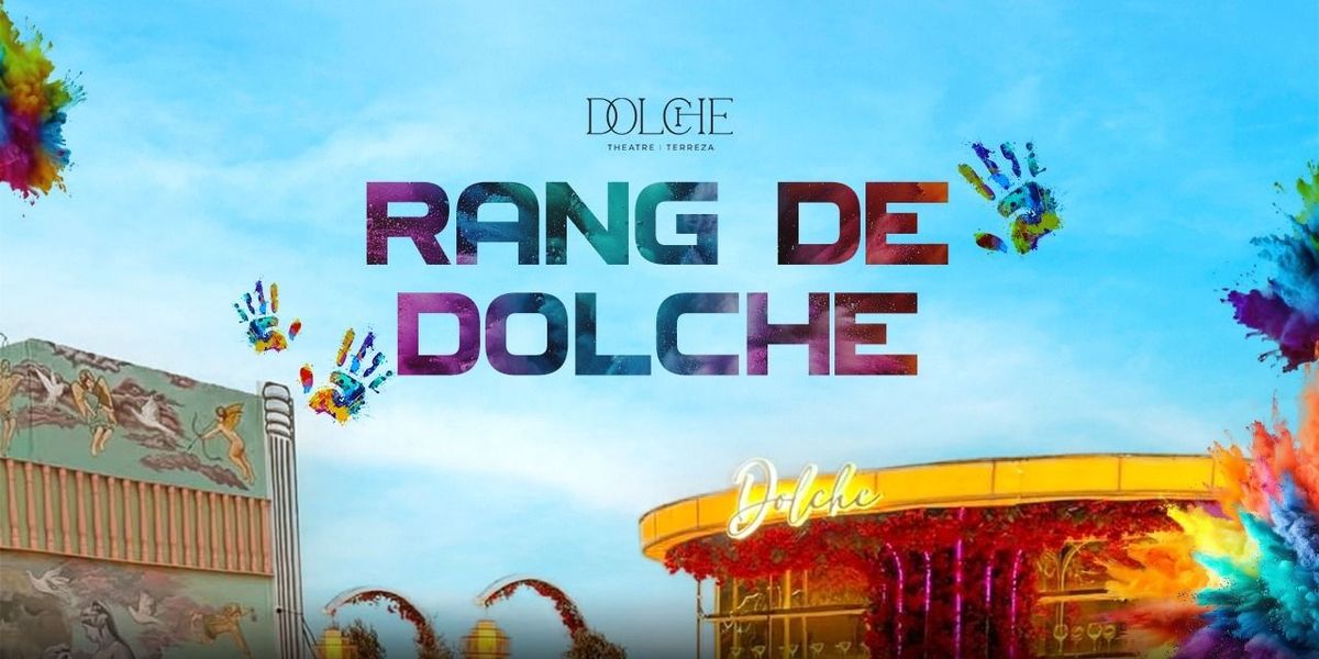 Rang De Dolche