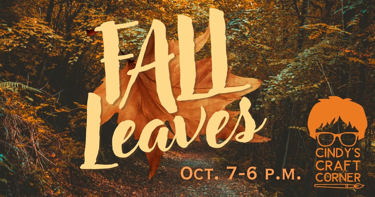 Cindy's Craft Corner: Fall Leaves