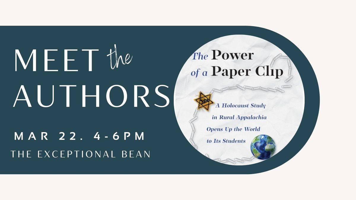 Meet The Authors: "The Power of a Paper Clip: a Holocaust Study in Rural Appalachia" 