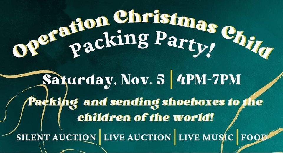 Operation Christmas Child-Shoebox Packing Party, SonRise Baptist Church ...