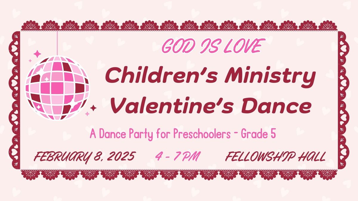 "God is Love" Valentine's Dance (PreK - Grade 5)