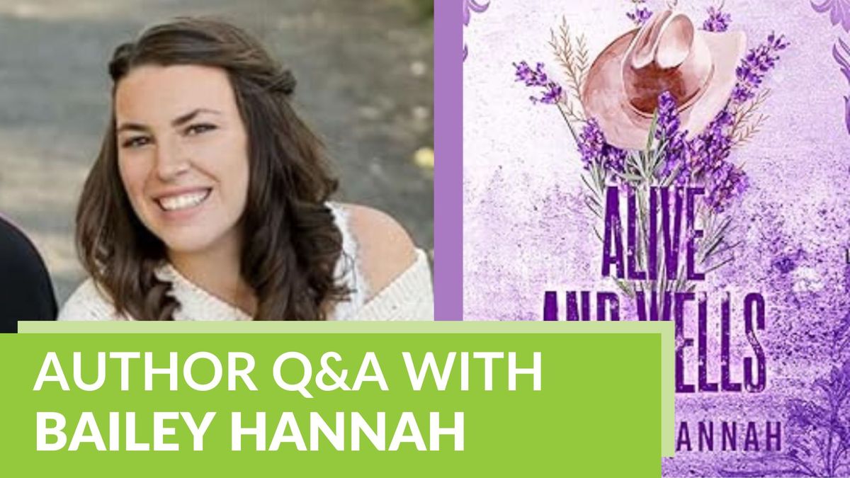 FREE Author Q&A with Bailey Hannah