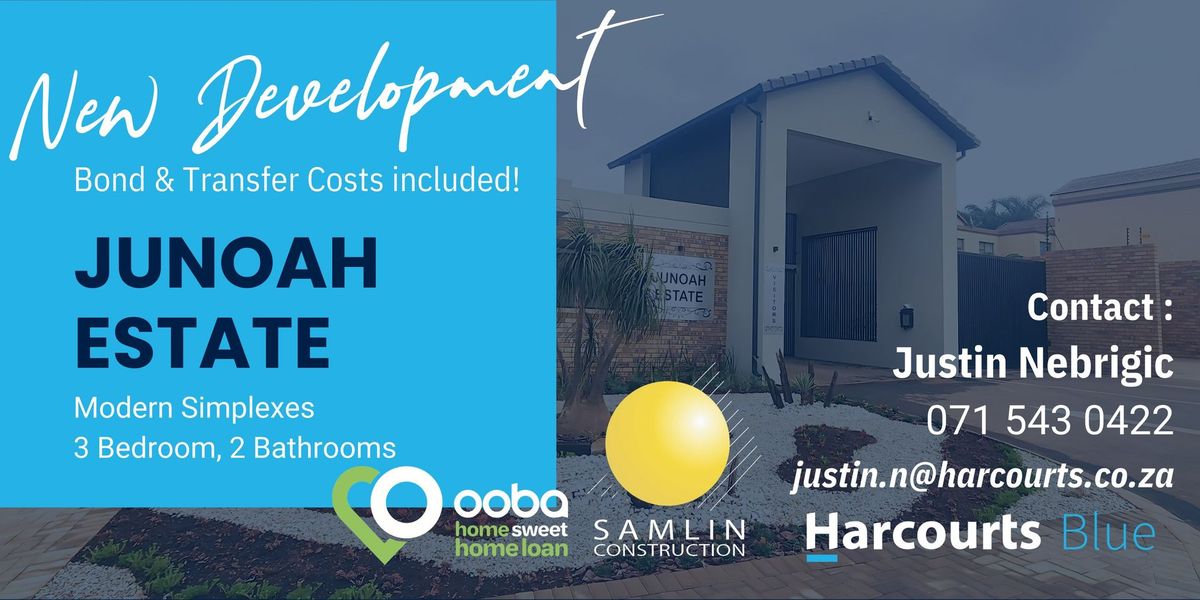 New Development Launch - JUNOAH ESTATE 