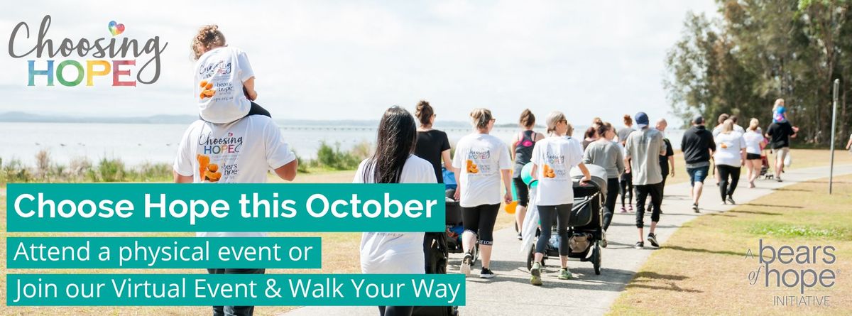 Choosing Hope \/\/ Perth, WA - A walk of honour & Remembrance in support of Bereaved Families.