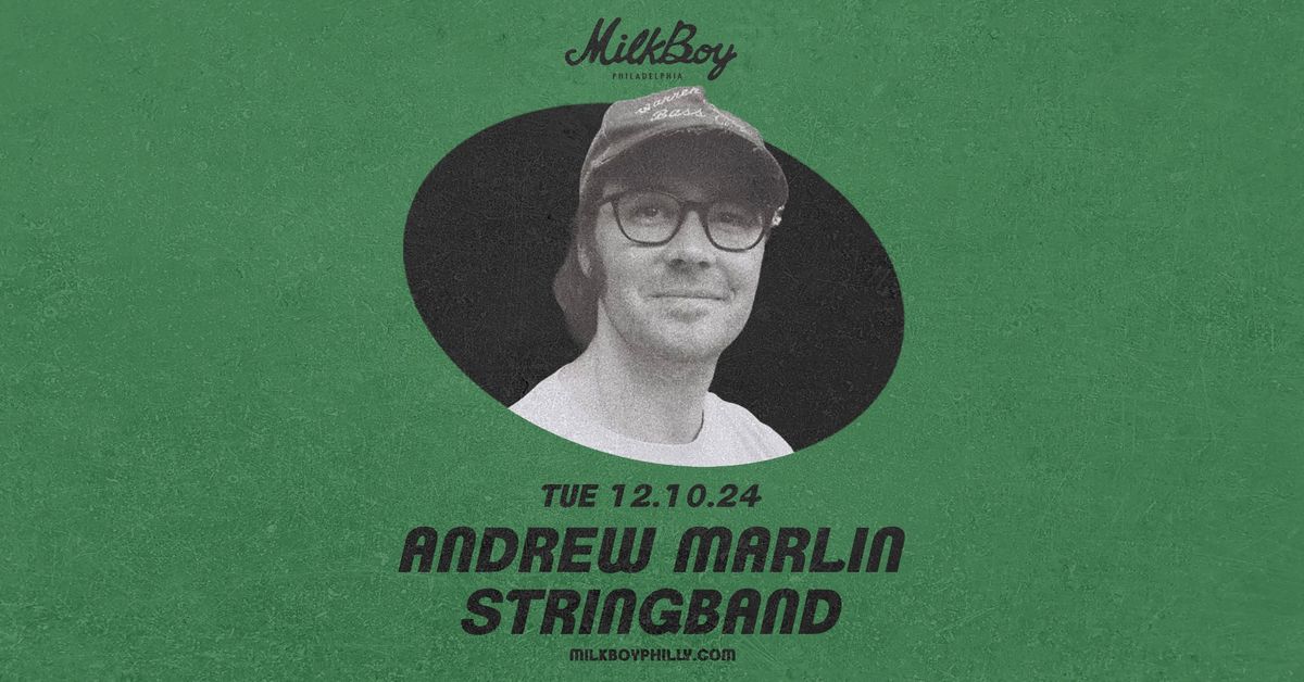 Andrew Marlin Stringband at MilkBoy 12.10.24