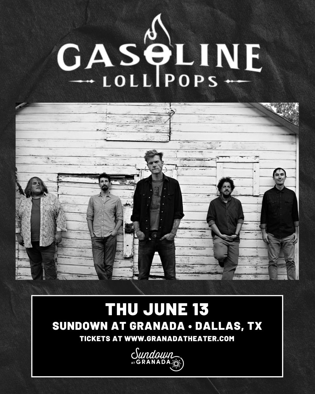 Gasoline Lollipops | Sundown at Granada | Dallas, TX