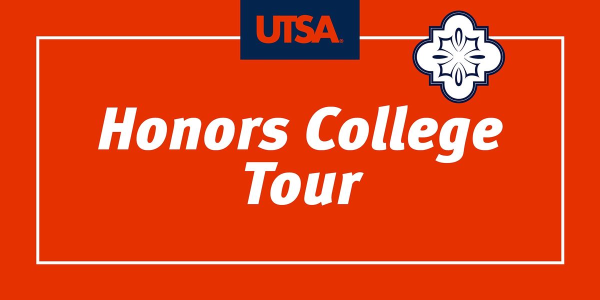 UTSA Honors College Tour