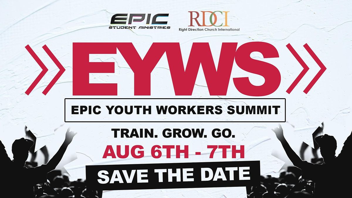 EPIC Youth Worker Summit (EYWS)