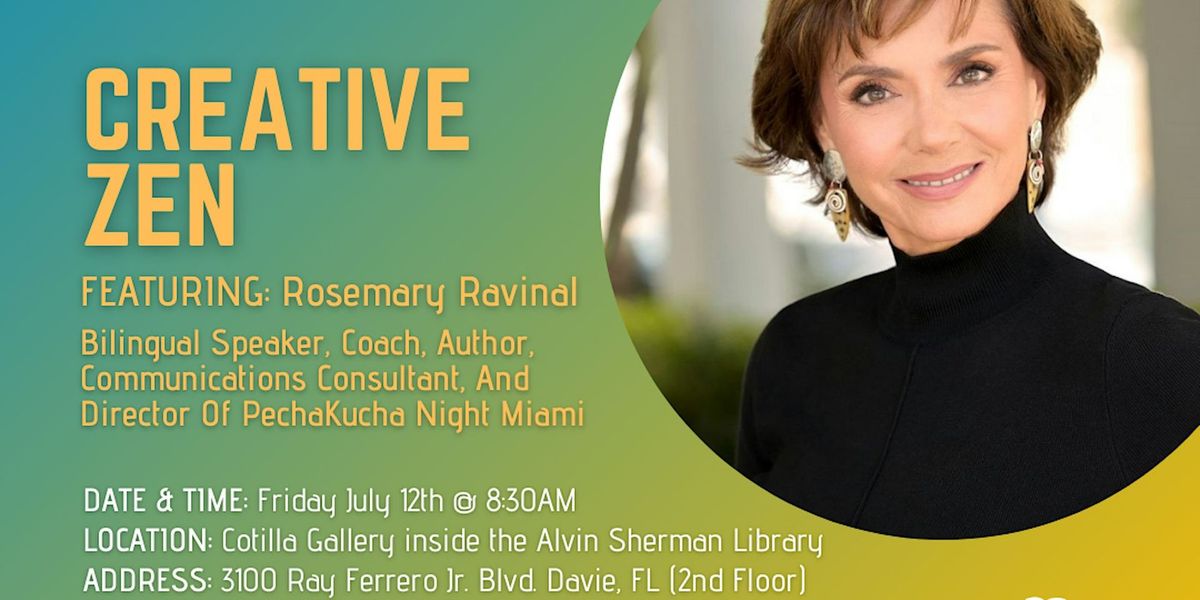 CreativeZen Talks Presents Rosemary Ravinal (7\/12\/24)