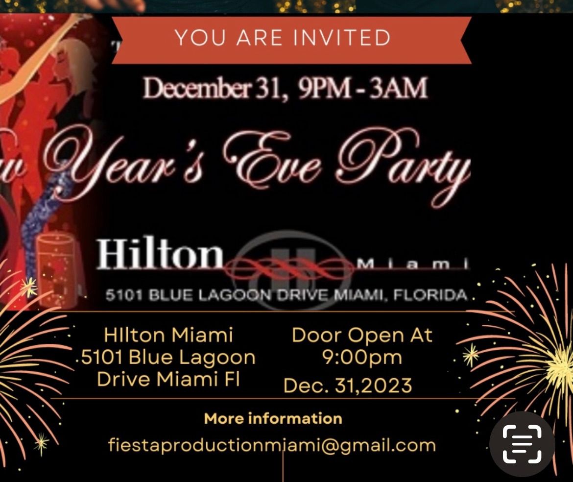 Hilton miamis New Year\u2019s Eve party 