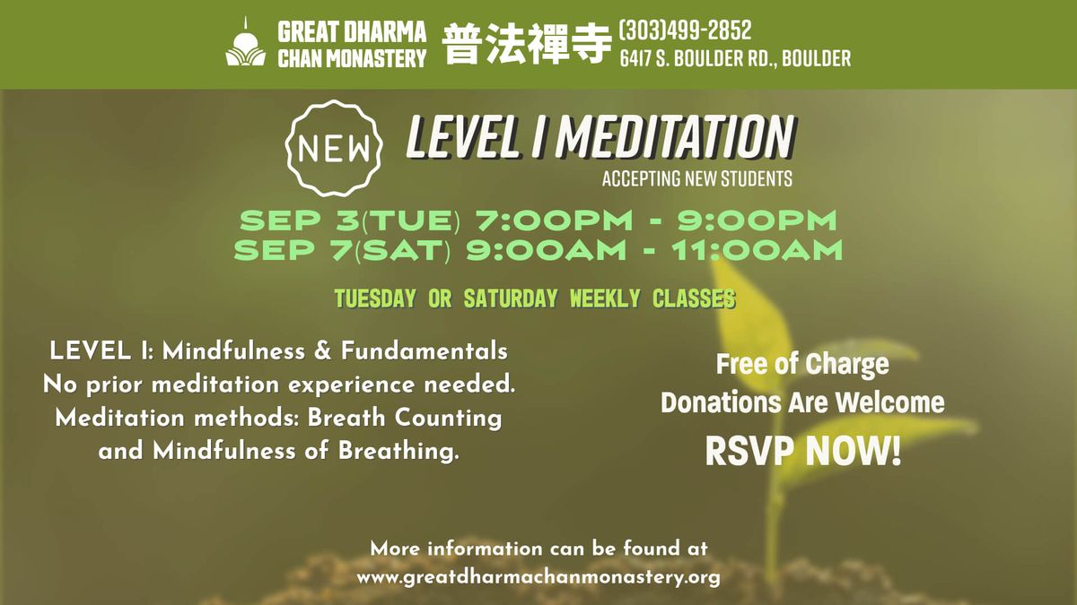 Free Level 1 Weekly Meditation Classes Saturdays 9:00-11:00am