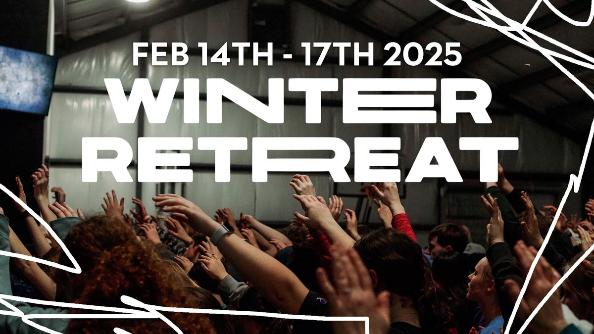 Winter Retreat (6th-12th Grade)