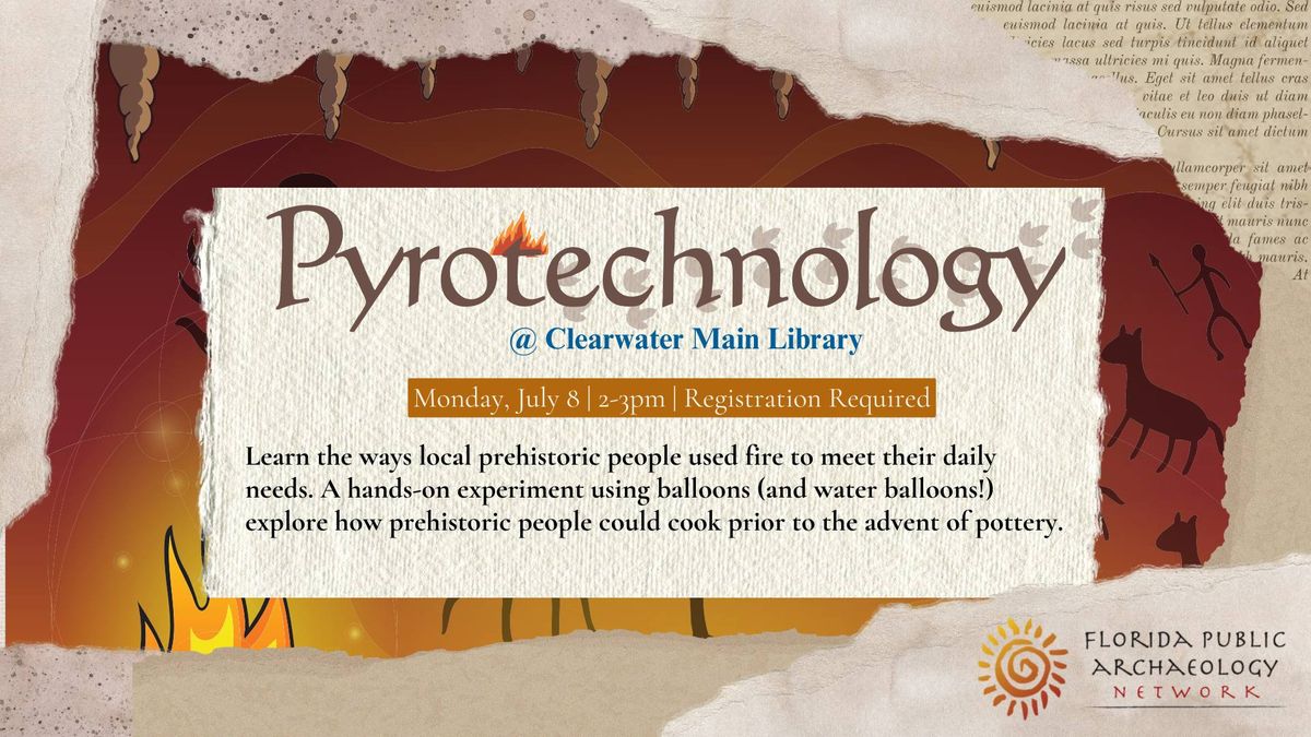 Pyrotechnology with the Florida Public Archaeology Network