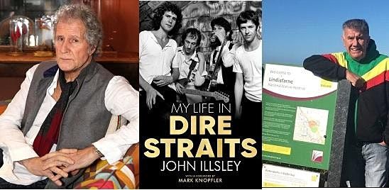 MY LIFE IN DIRE STRAITS: John Illsley in conversation with Heath Common