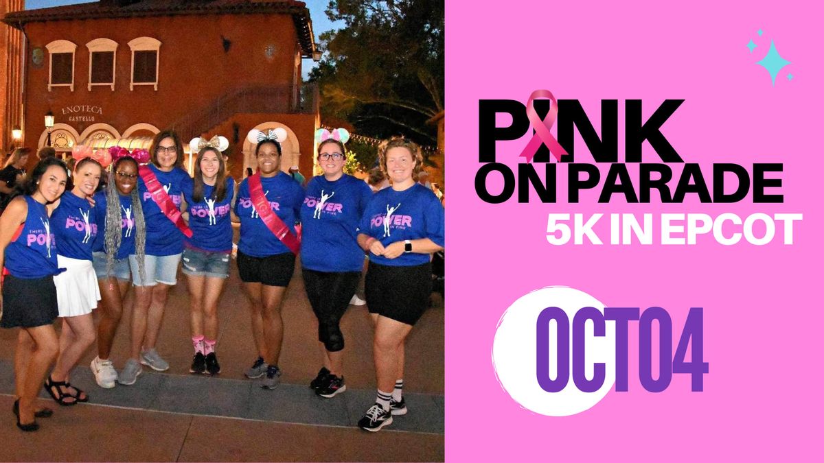 Pink on Parade Around the World 5k | Hosted by Disney Girl Gang 