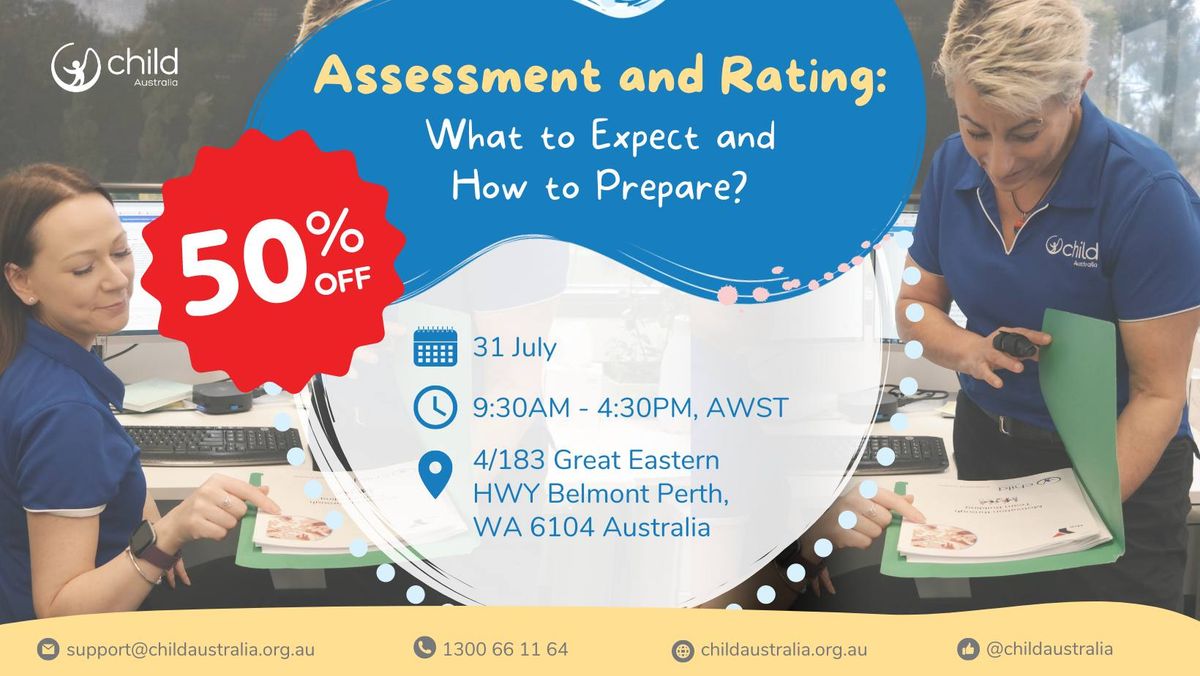 Assessment and Rating \u2013 What to Expect and How to Prepare?