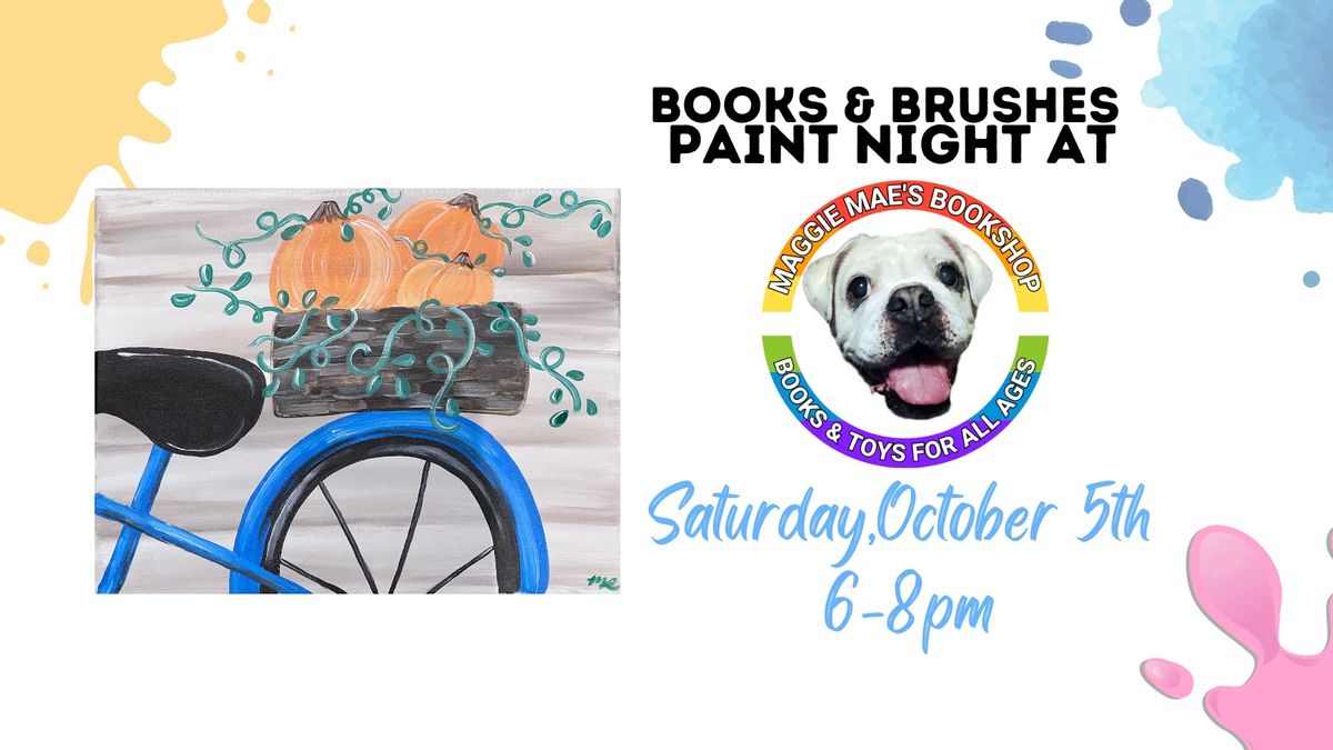 Books & Brushes Paint Night: Pumpkins & Bike