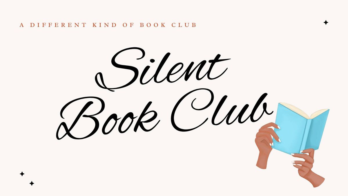 Silent Book Club -  In Partnership with SBC - Birmingham