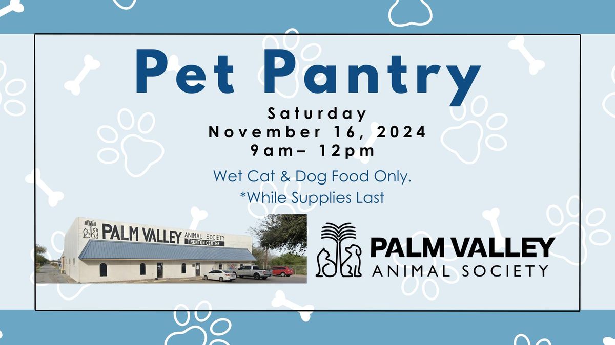 Wet Food Pet Pantry Saturday, 11\/16! \ud83d\udce2