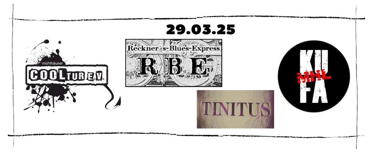 Reckner\u00b4s Blues-Express - support: Tinitus