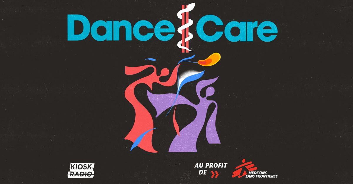 Dance II Care x Kiosk Radio